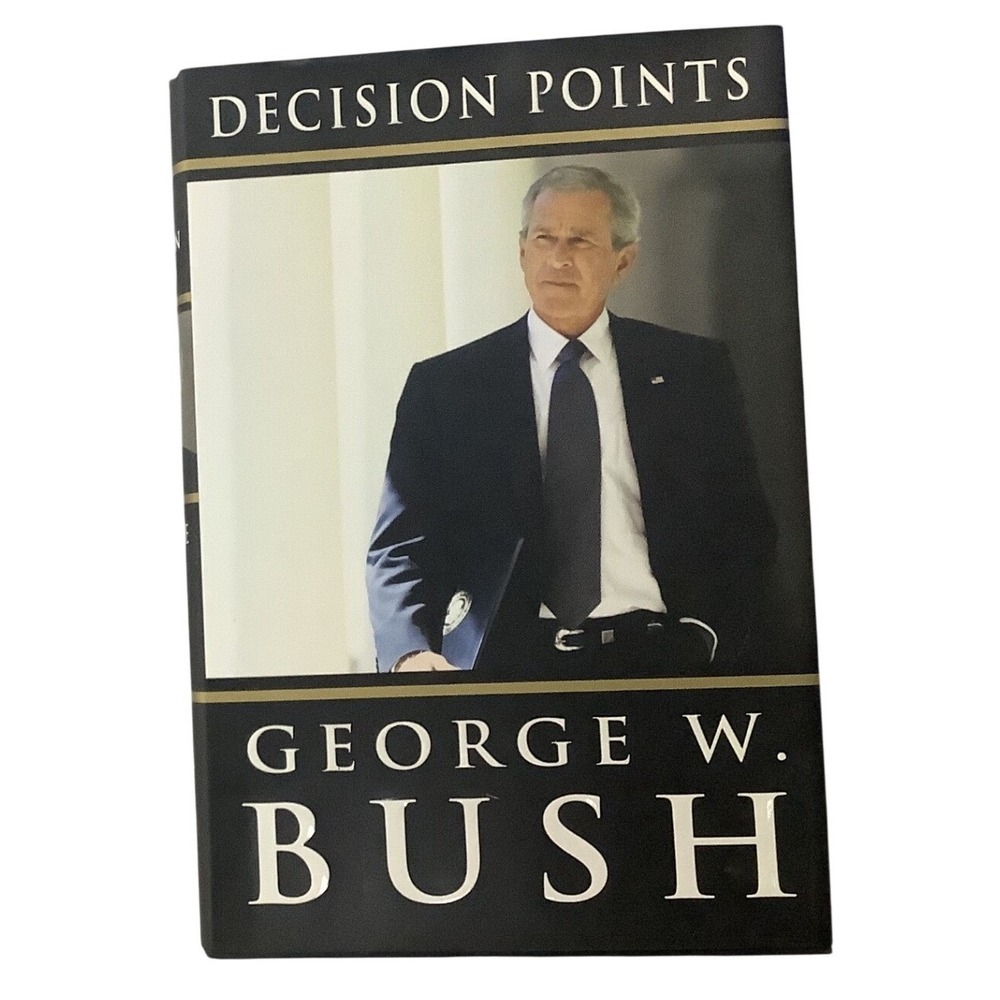 Decision Points by George W. Bush Hardcover Memoir ISBN 9780307590619 Crown Pub